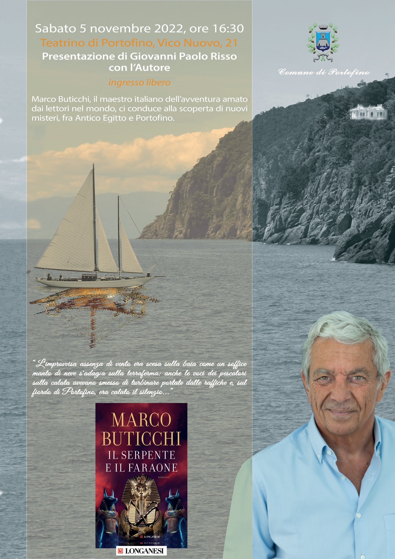 Comune di Portofino - 5 Novembre - Presentazione del romanzo “Il serpente e il faraone” di Marco Buticchi al Teatrino